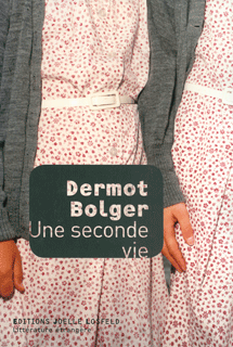 Bolger - Une seconde vie
